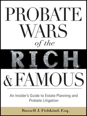 cover image of Probate Wars of the Rich and Famous